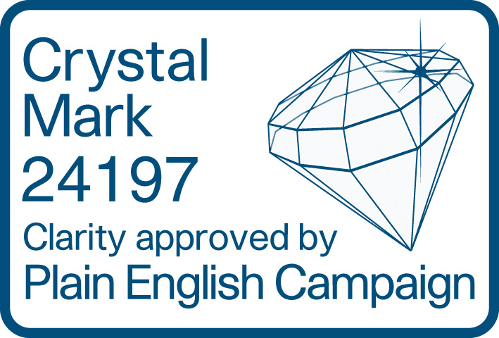 Crystal Mark 24197, clarity approved by Plain English Campaign